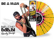 Be a Man - Yellow/ Black/ Pink , Macho Man Randy Savage
