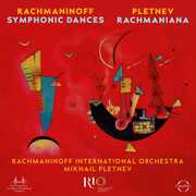 Rachmaniana & Rachmaninoff: Symphonic Dances , Rachmaninoff International Orchestra