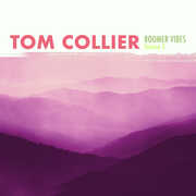 Boomer Vibes Volume 3 , Tom Collier