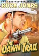 The Dawn Trail , Buck Jones