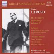 Great Singers-Complete Recordings-Vol. 9 , Enrico Caruso