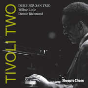 Tivoli Two , Duke Jordan