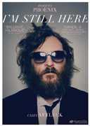 I'm Still Here , Casey Affleck