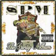 The Purity Album [Explicit Content] , South Park Mexican
