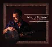 Trails & Tribulations , Martin Simpson