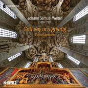 Gott Sey Uns Gnadig , Welter