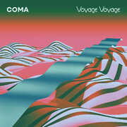 Voyage Voyage , Coma