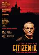Citizen K , Mikhail Khodorkovsky