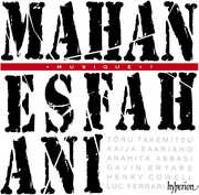 Musique? , Mahan Esfahani