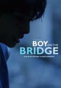 Boy On The Bridge 