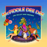 Mcfiddle Dee Dee , Jim Valley