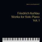 Works for Solo Piano 1 , Marie-Luise Bodendorff