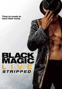 Black Magic Live: Stripped , Eurika Pratts
