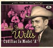 Cadillac In Model A: Gonna Shake This Shack Tonight , Billy Jack Wills