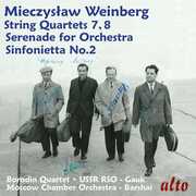Mieczyslaw Weinberg: String Quartets Nos. 7 & 8, Serenade Op. 47/ 4 , Borodin Quartet