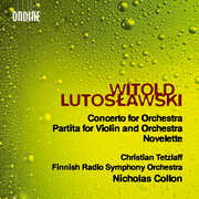 Concerto for Orchestra Partita for Violin & Orch , Christian Tetzlaff