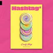 Hashtag# - incl. 84pg Photobook, Polaroid Photo, 2 Photocards, Candy Message Card + Poster [Import] , Candy Shop