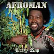 Crazy Rap , Afroman