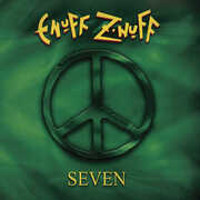 Seven , Enuff Z'nuff