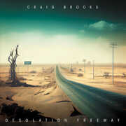 Desolation Freeway , Craig Brooks