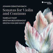 Bach: Sonatas for Violin & Continuo , Isabelle Faust
