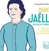 Marie Jaell: Une Quete D'Infini , Manon Galy