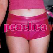The Teaches of Peaches , Peaches