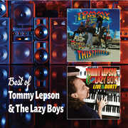 Best Of , Tommy Lepson & the Lazy Boys