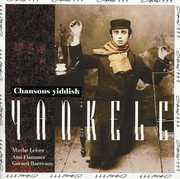 Yankele-Yiddish Songs , Leiser/Flammer/Barreaux