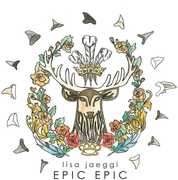 Epic Epic , Lisa Jaeggi