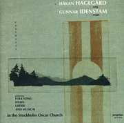 Contrasts: Lieder & Folksongs , H kan Hageg rd