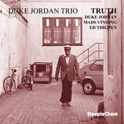 Truth , Duke Jordan
