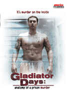 Gladiator Days: Anatomy of a Prison Murder , Larry Blackmon