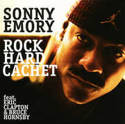 Rock Hard Cachet , Sonny Emory