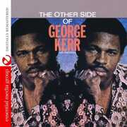 Other Side of George Kerr , George Kerr
