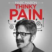 Thinky Pain [Explicit Content] , Marc Maron