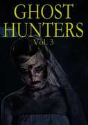 Ghost Hunters,: Volume 3 
