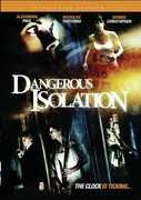 Dangerous Isolation , Dennis Christopher