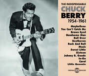 Indispensable C. Berry 1954-61 , Chuck Berry