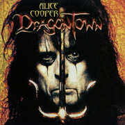 Dragontown , Alice Cooper