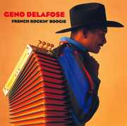 French Rockin Boogie , Geno Delafose