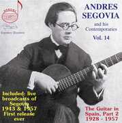 Andres Segovia & His Contemporaries 14 , Andres Segovia
