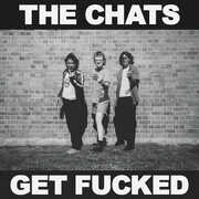 Get F***ed - Black Vinyl [Import] , Chats