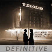 Men's Needs, Women's Needs, Whatever - Definitive Edition , The Cribs