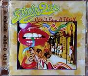 Can't Buy A Thrill , Steely Dan