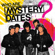 Who Are Mystery Dates? , Mystery Dates