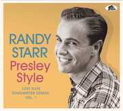 Presley Style: Lost Elvis Songwriter Demos Vol. 1 , Randy Starr