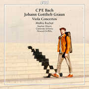C.P.E. Bach & Graun: Viola Concertos , Camerata Schweiz