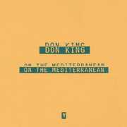 On The Mediterranean , Don King
