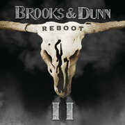 Reboot II , Brooks & Dunn